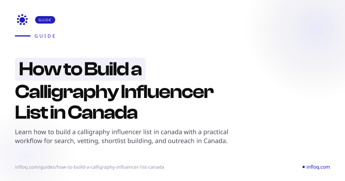 How to Build a Calligraphy Influencer List in Canada | In...