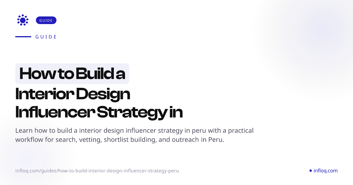 How to Build a Interior Design Influencer Strategy in Per...