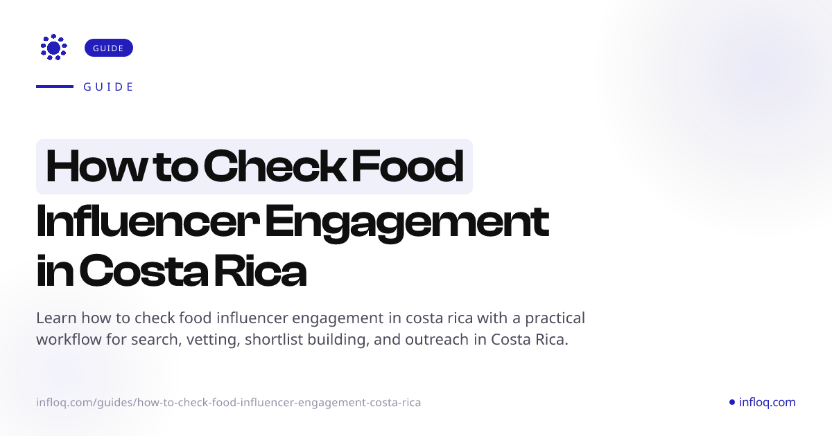 How to Check Food Influencer Engagement in Costa Rica | I...