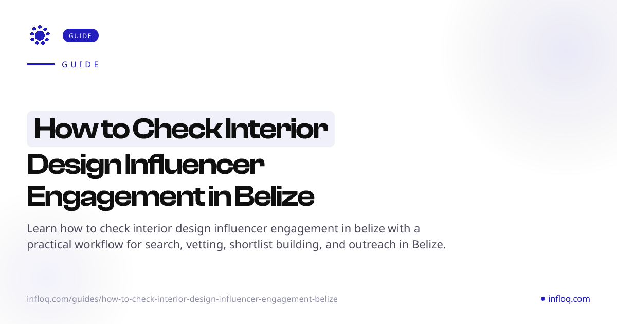 How to Check Interior Design Influencer Engagement in Bel...