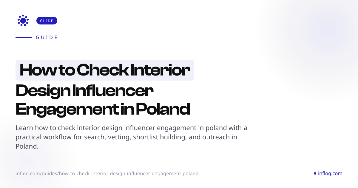 How to Check Interior Design Influencer Engagement in Pol...