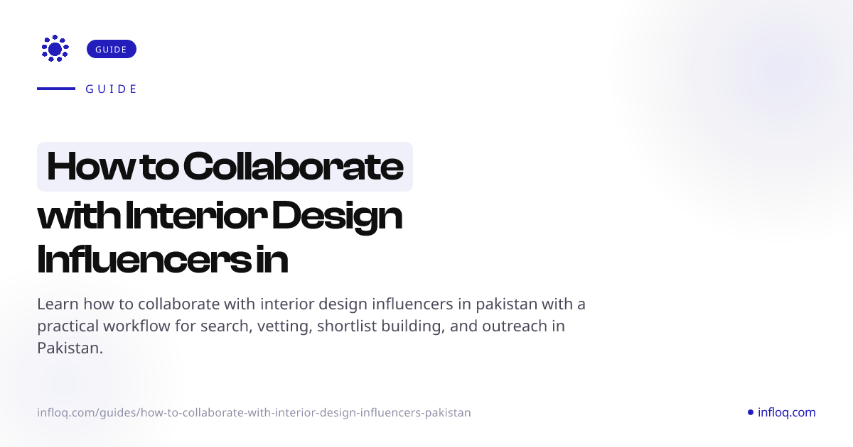 How to Collaborate with Interior Design Influencers in Pa...