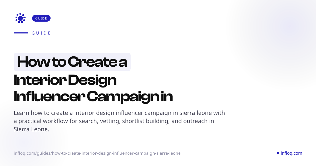 How to Create a Interior Design Influencer Campaign in Si...