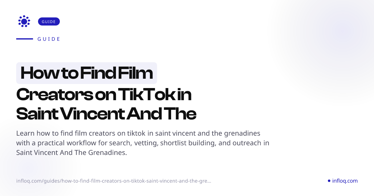 How to Find Film Creators on TikTok in Saint Vincent And ...