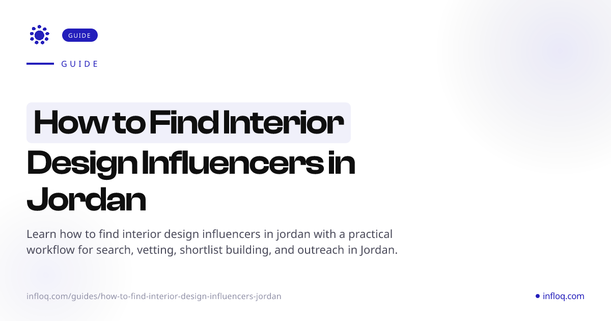 How to Find Interior Design Influencers in Jordan | Infloq
