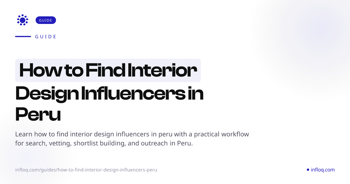 How to Find Interior Design Influencers in Peru | Infloq