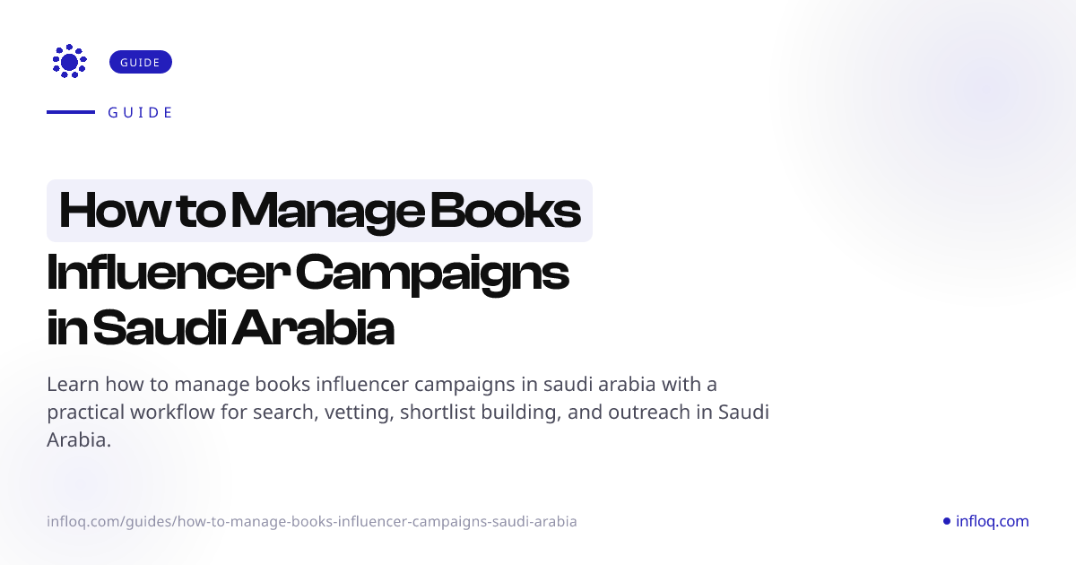 How to Manage Books Influencer Campaigns in Saudi Arabia ...