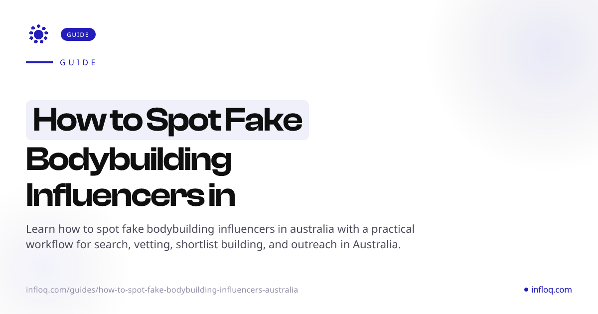 How to Spot Fake Bodybuilding Influencers in Australia