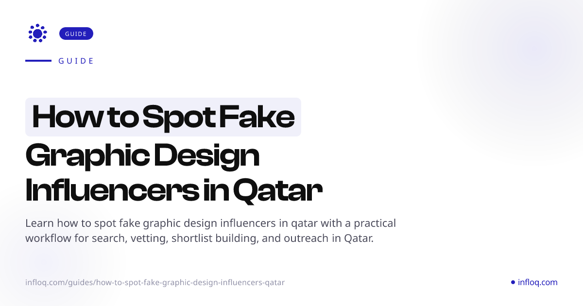 How to Spot Fake Graphic Design Influencers in Qatar | In...