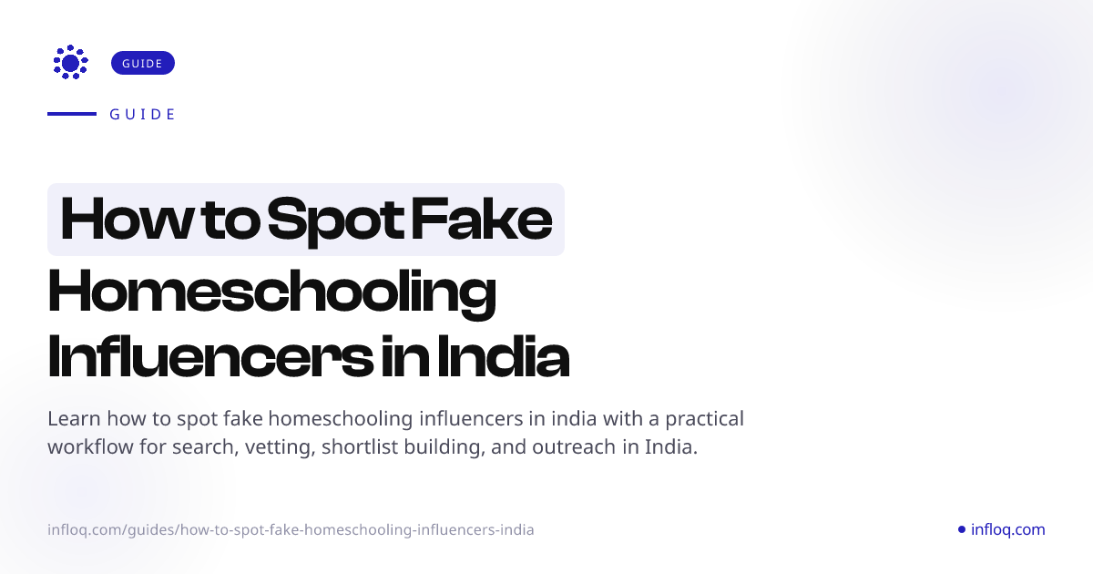 How to Spot Fake Homeschooling Influencers in India | Infloq