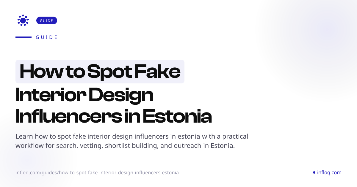 How to Spot Fake Interior Design Influencers in Estonia