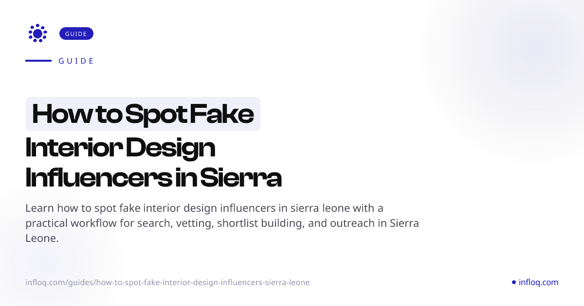 How to Spot Fake Interior Design Influencers in Sierra Le...